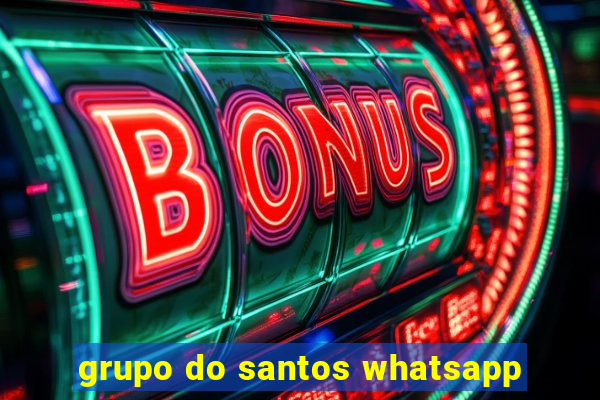 grupo do santos whatsapp